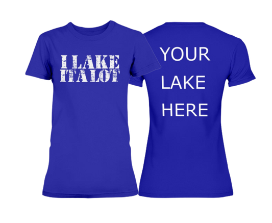 womens lake tshirt. Add your own lake