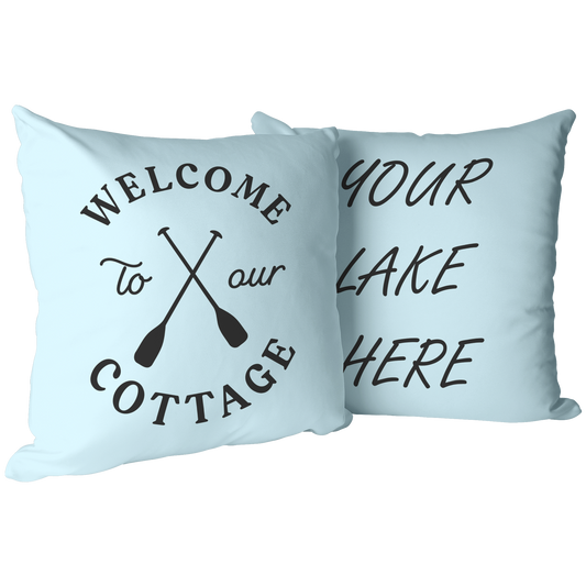 custom lake pillow. Welcome to our cottage
