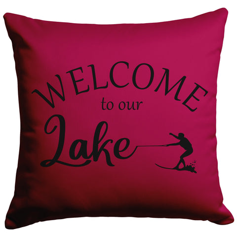 Cranberry Red welcome to our lake custom pillow