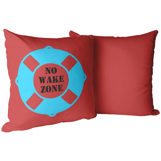 No Wake Zone Pillow