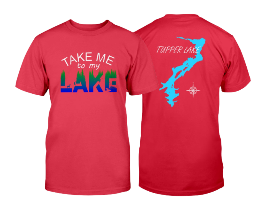 Take me to my lake custom tshirt in Red. Tupper Lake