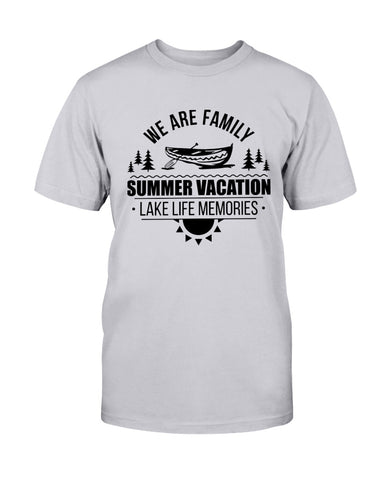 we are family canoe. lake life summer memories, ash T-shirt